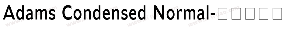 Adams Condensed Normal字体转换